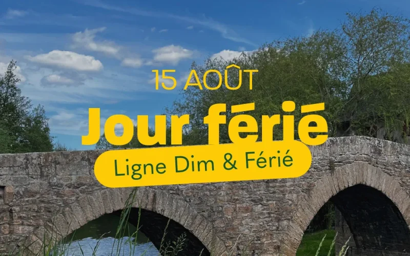 Samedi 15 Août : Jour Fériés